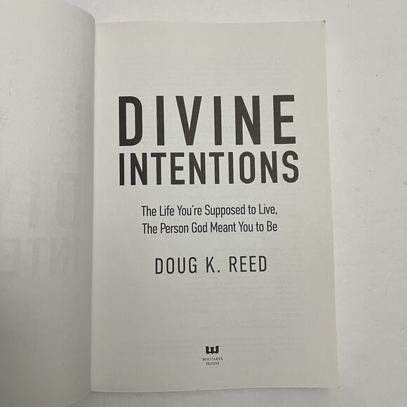 Divine Intentions The Life Youre Supposed to Live The Person God Meant You to - Picture 3 of 7